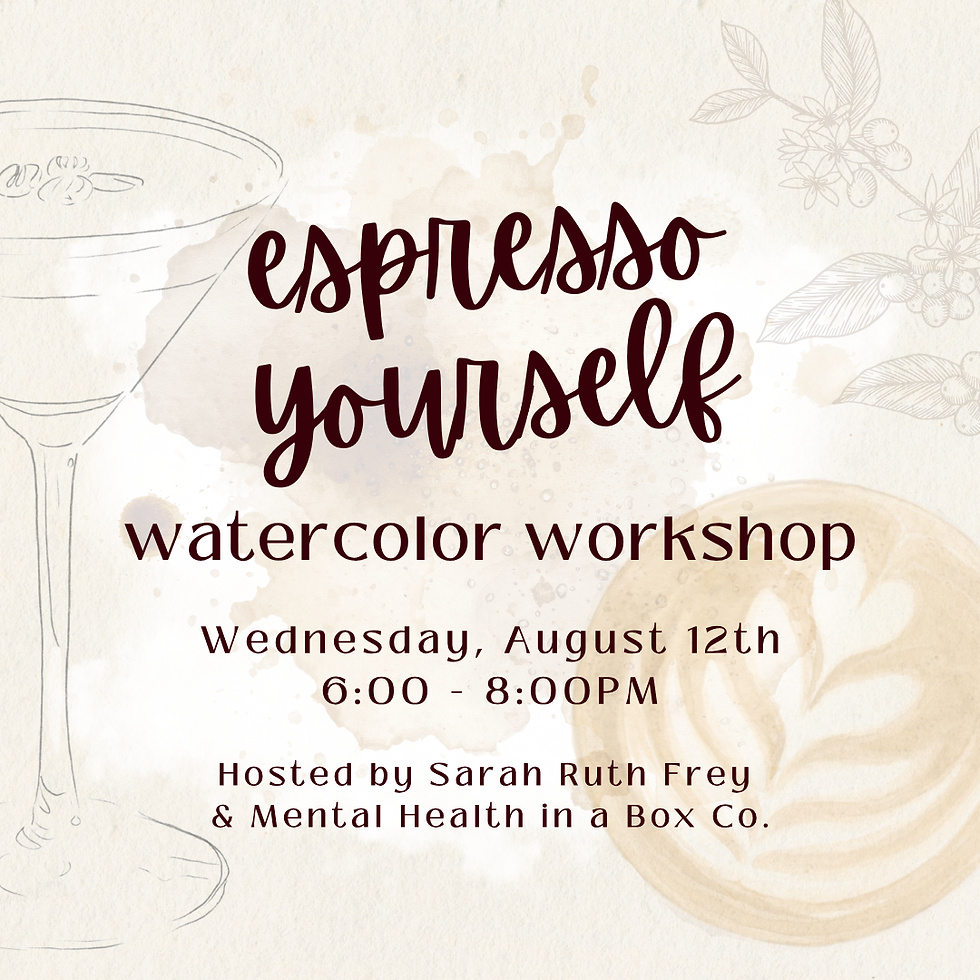 Espresso Yourself Watercolor Workshop