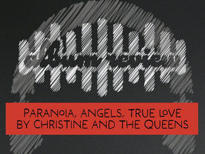 Album Review: 'Paranoïa, Angels, True Love' serves as a rebirth for Christine and the Queens
