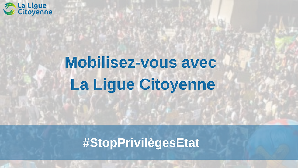 Mobilisez-vous avec La Ligue Citoyenne : 6 mesures !