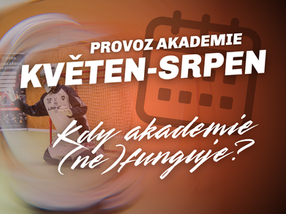 Provoz akademie květen-srpen