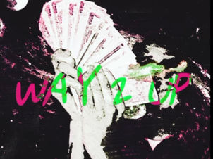 Have you Heard Therealxx3’s Project “Way2up”?