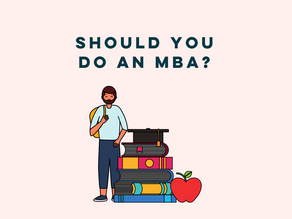 Should you do an MBA?