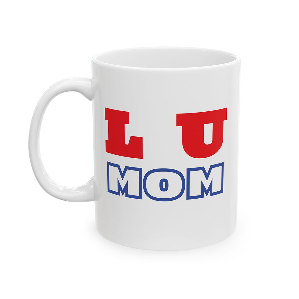 Thumbnail: L U Mom Ceramic Mug, (11oz, 15oz)