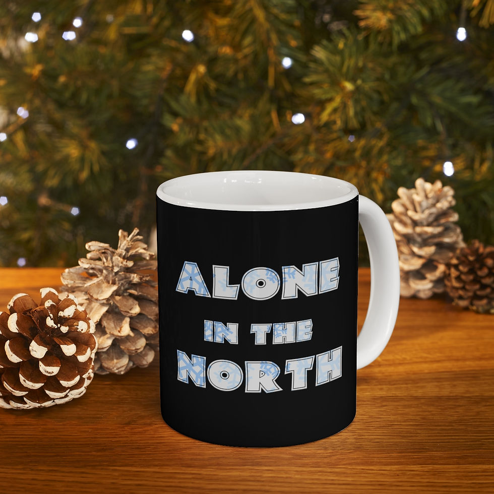 Thumbnail:  Alone in the north Ceramic Mug 11oz