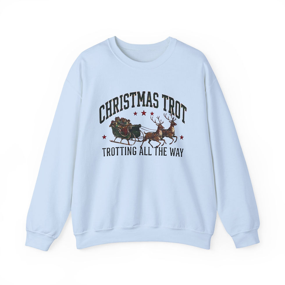 Thumbnail: Christmas Trot Sweatshirt — 'Trotting All The Way' Holiday Crewneck