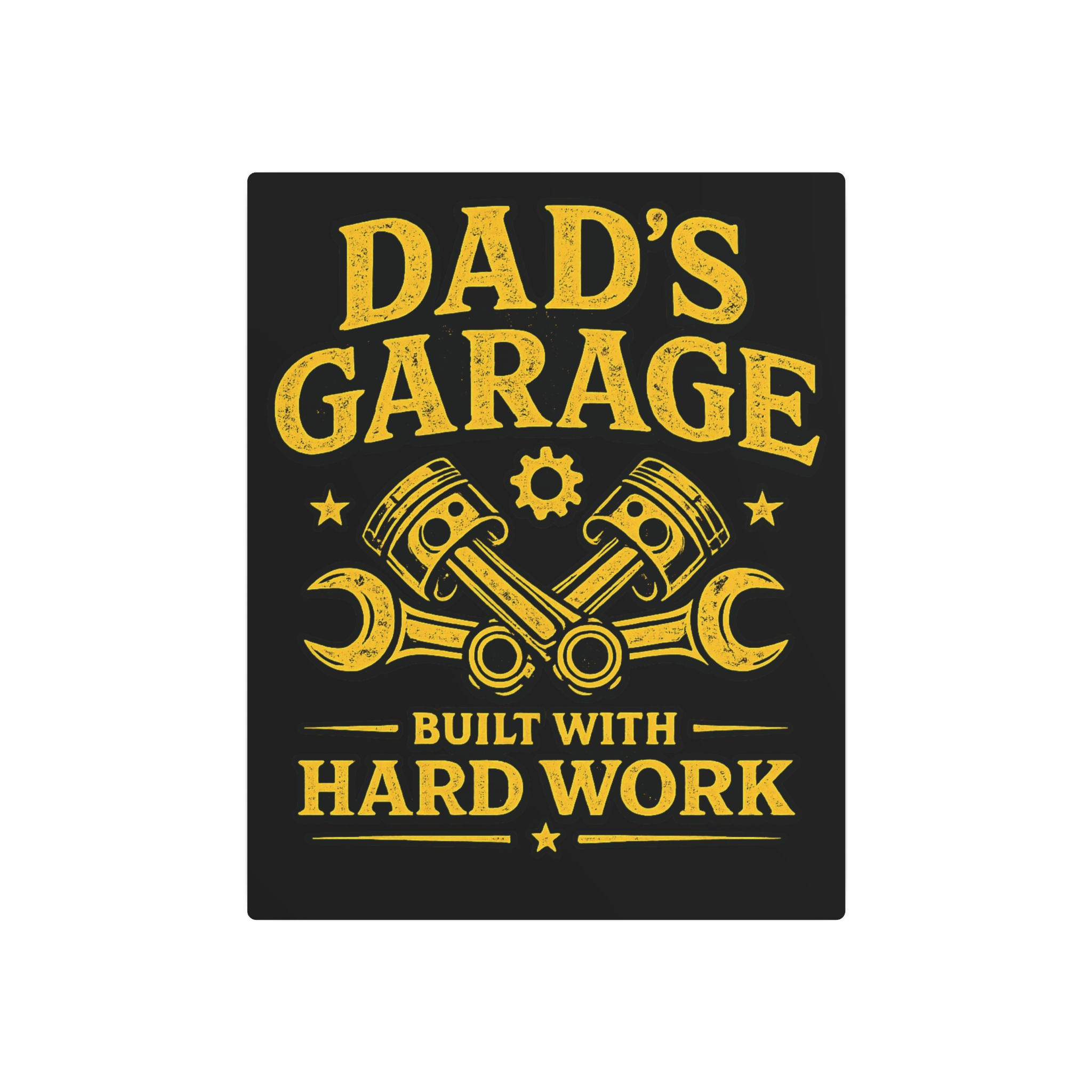 Dad's Garage: Built with Hard Work" Rustic Workshop Decor Metal Sign