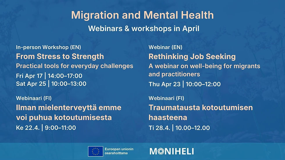 Traumatausta kotoutumisen esteenä - Miksi omakielinen tuki on avain mielen hyvinvointiin?