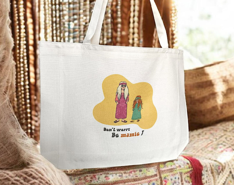 Tote bag blanc avec une illustration colorée représentant une grand-mère et une petite-fille dans un style hippie, accompagné du texte 'Don’t worry, be mamie !'
