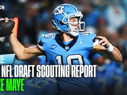 2024 NFL Draft Scouting Report: QB Drake Maye