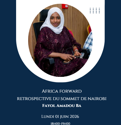 Une session exclusive animée par Fayol Amadou Ba (Plateforme des Jeunes Cadres Mauritaniens) qui partagera les enseignements clés tirés de son récent déplacement au Forum Africa Forward. Un événement suivi d'une table ronde avec les Jeunes Cadres Mauritaniens.