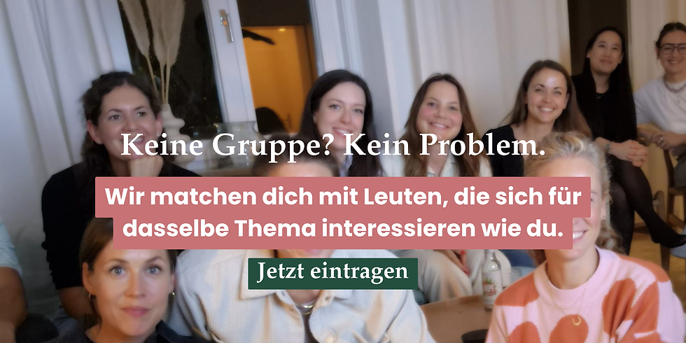 Lächelnde Frauengruppe im hellen Raum; Text: Keine Gruppe? Kein Problem. Wir matchen dich mit Leuten. Jetzt eintragen.