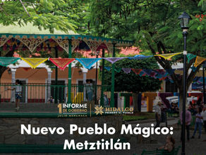 🤩 Hidalgo se coloca como destino ideal para visitar.