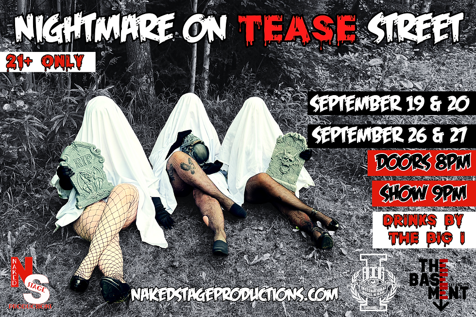 Nightmare on Tease Street: A Spooky Burlesque 