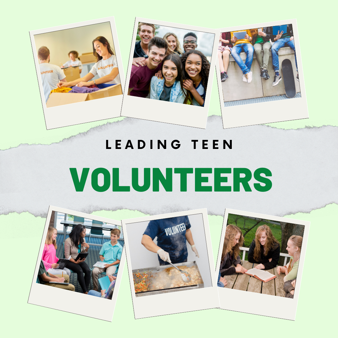 Leading Teen Volunteers