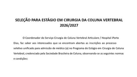Divulgação de estágio - Serviço de Cirurgia de Coluna Vertebral Articulare/Hospital Porto Dias