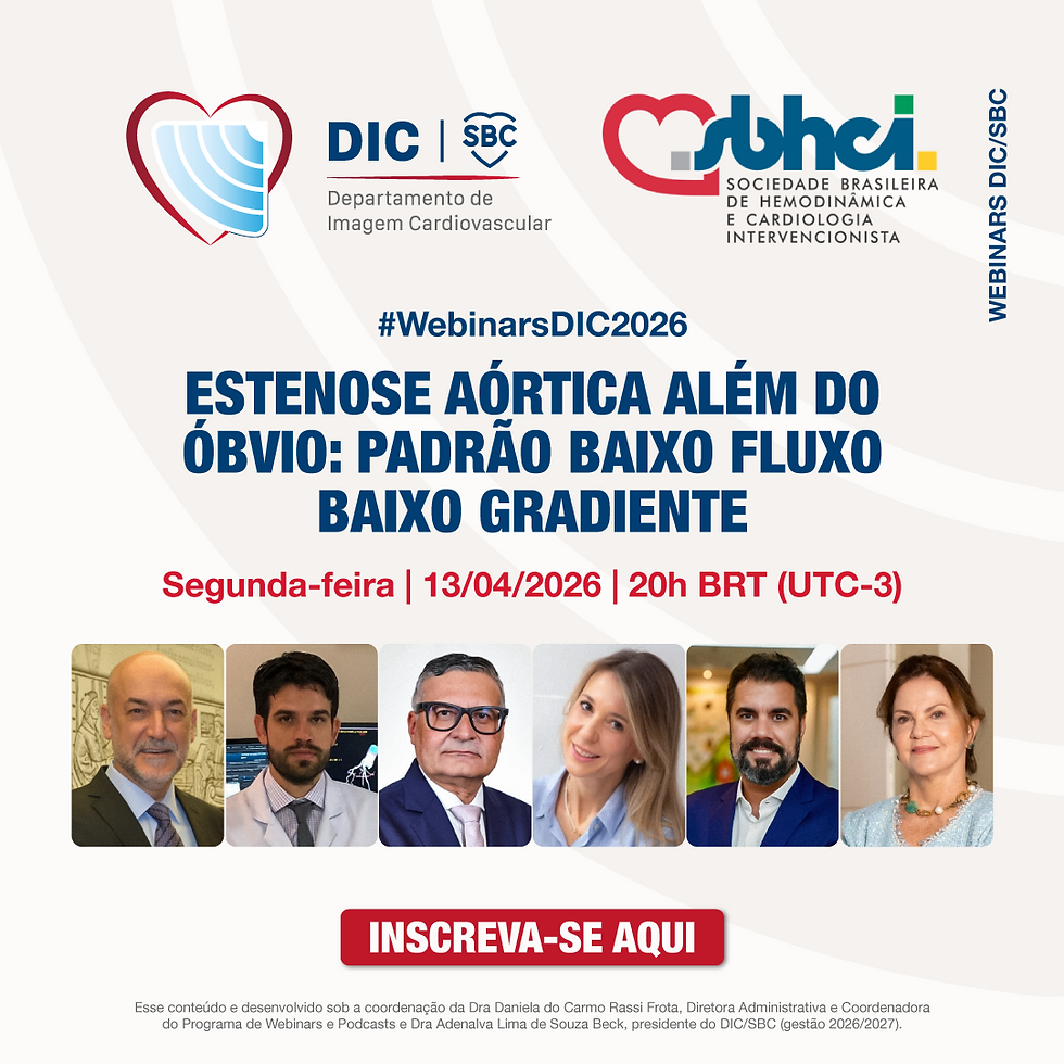 Webinar DIC | Estenose Aórtica Além do Óbvio- Padrão Baixo Fluxo Baixo Gradiente