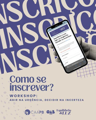 Equilíbrio e Luz - Confira o passo a passo para se inscrever