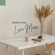 Drink Less, Live More - The 4 Week Midlife Mindful Drinking Reset