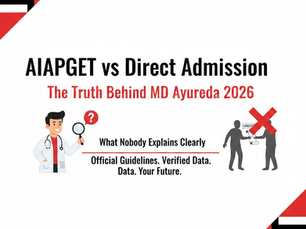 AIAPGET vs Direct Admission: The Truth Behind MD Ayurveda 2026