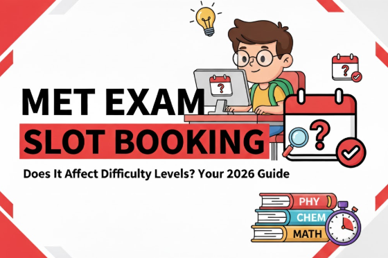 Cartoon student at laptop with lightbulb above, surrounded by "MET Exam Slot Booking" text, books labeled PHY, CHEM, MATH, and clock.