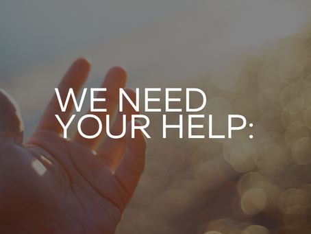 We Need Your Help