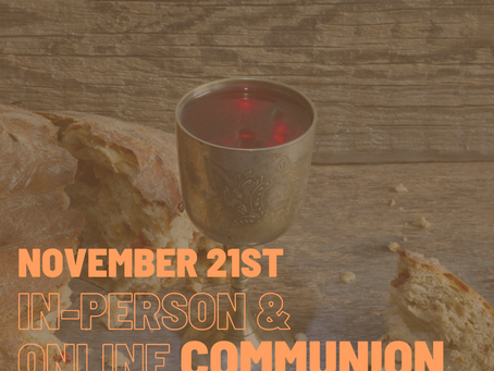 Communion on November 21st
