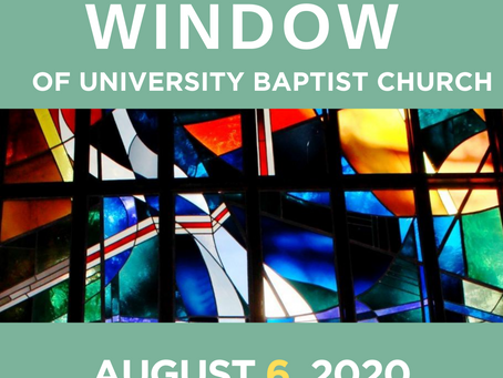 The Window: August 6, 2020