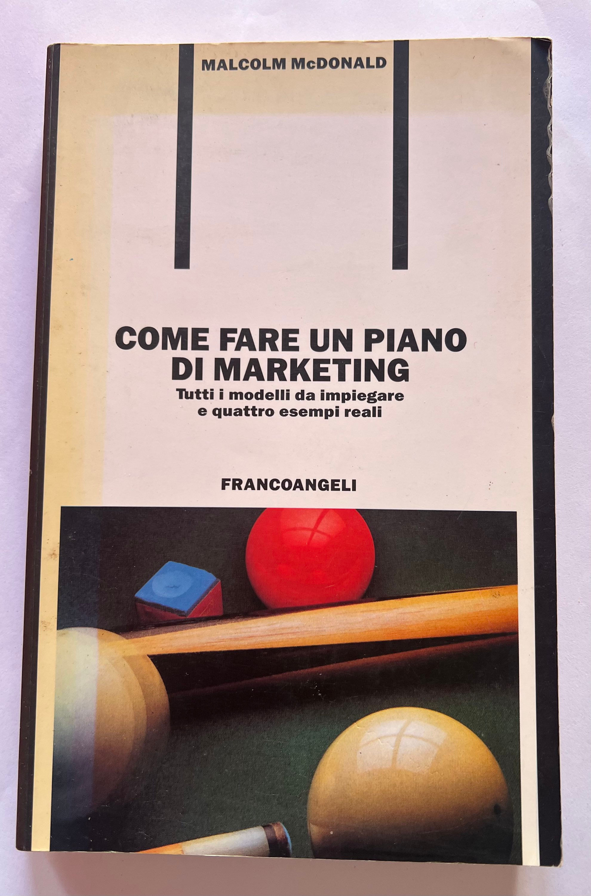 Come fare un piano di marketing Malcolm McDonalg 