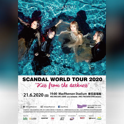 SCANDAL WORLD TOUR 2020 "Kiss from the darkness"