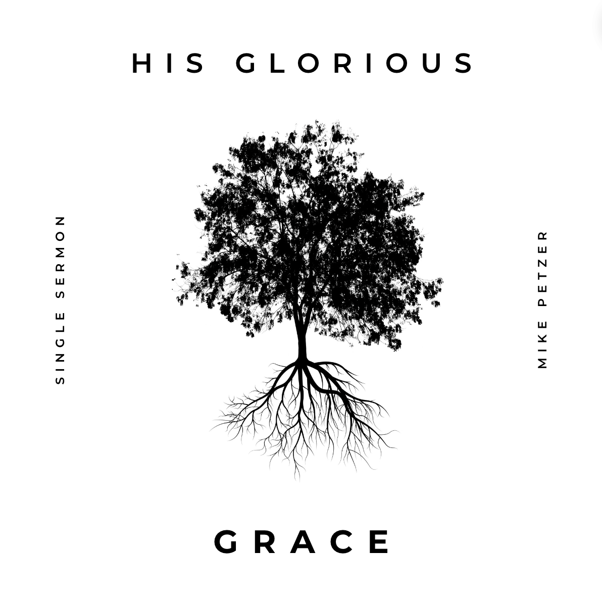 His Glorious Grace