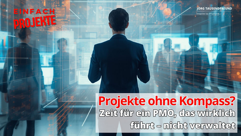 Projekte ohne Kompass? Zeit für ein PMO, das wirklich führt – nicht verwaltet