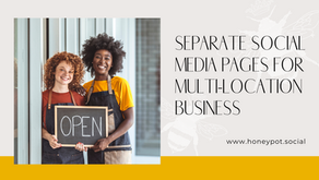 Creating Separate Social Media Pages For Multi-Location Business