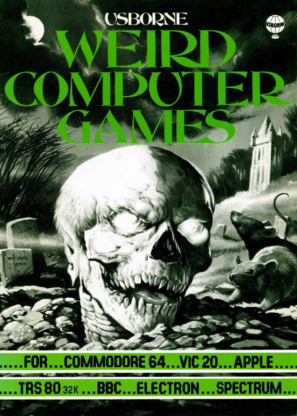 Cover for "Weird Computer Games" featuring the title in large stylized green letters over a black-and-white image of a cemetary, with a skeleton erupting from a grave.