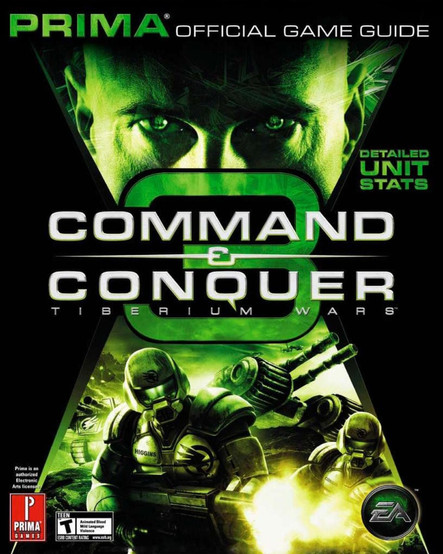 Cover for the Prima Strategy Guide for "Command & Conquer 3: Tiberium Wars," featuring the stylized title logo in the center, beneath an image of the face of Kane, the game's antagonist, and above images of armored soldiers, all in shades of green on black.
