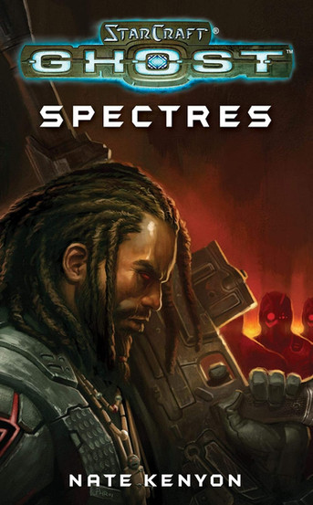 Cover for the novel "Starcraft: Ghost — Spectres" Featuring the title logo, over an image of a "Spectre" unit, holding a large rifle.