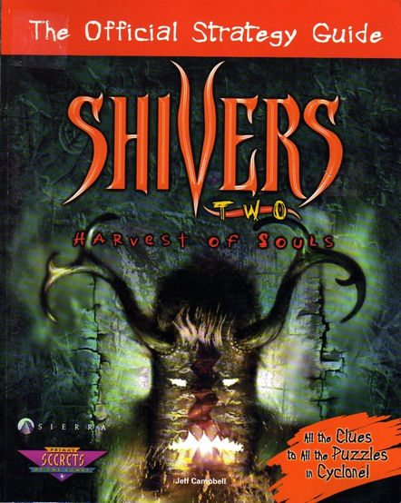 Book cover for the Prima Games' Strategy Guide for "Shivers Two: Harvest of Souls" featuring the title in large, stylized, red and yellow letters, over an image of a demonic face against a textured grey background.