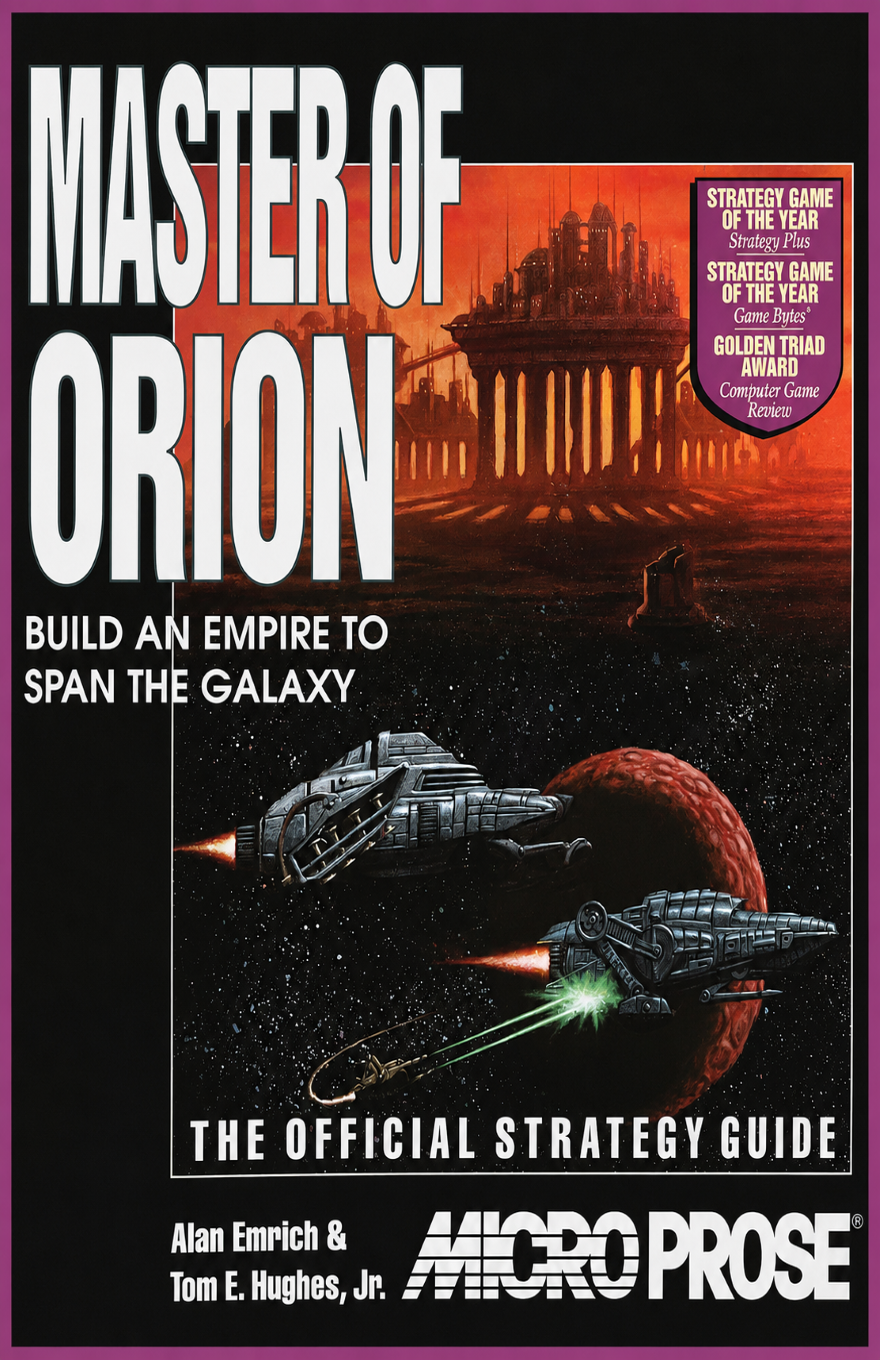 Book cover for the Prima Games' Official Strategy Guide for "Master of Orion" featuring the title and logo in large white block letters, over the cover of the game box, featuring an image of several space ships in front of a red planet, as well as a distant alien temple.