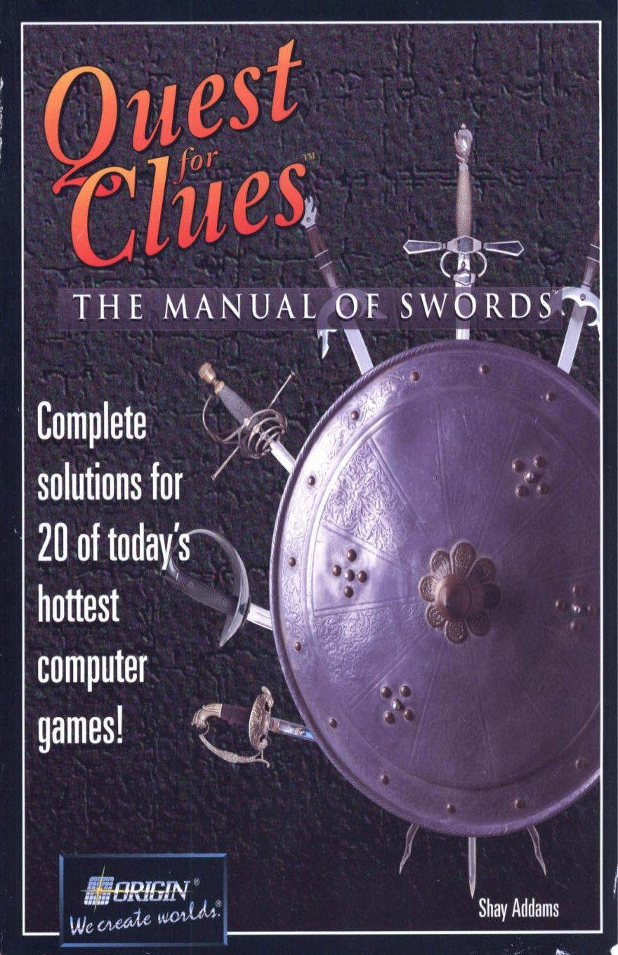 Book cover for "Quest for Clues: The Manual of Swords," featuring the title in large orange letters over a dark background, above an image of a shield with numerous swords behind it. Additional text reads "Complete solutions for 20 of today's hottest computer games!"