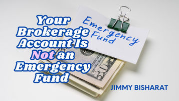 Your brokerage account is not an emergency fund