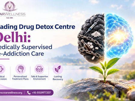 Leading Drug Detox Centre Delhi: Medically Supervised De-Addiction Care