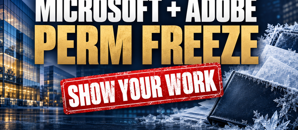 Microsoft and Adobe PERM freeze editorial cover with a red ‘Show Your Work’ stamp and frozen paperwork.