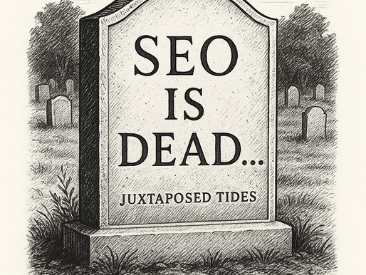 SEO Is Dead… Right?
