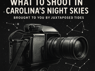 J.T. What to Shoot in Carolina’s Skies — August 2025