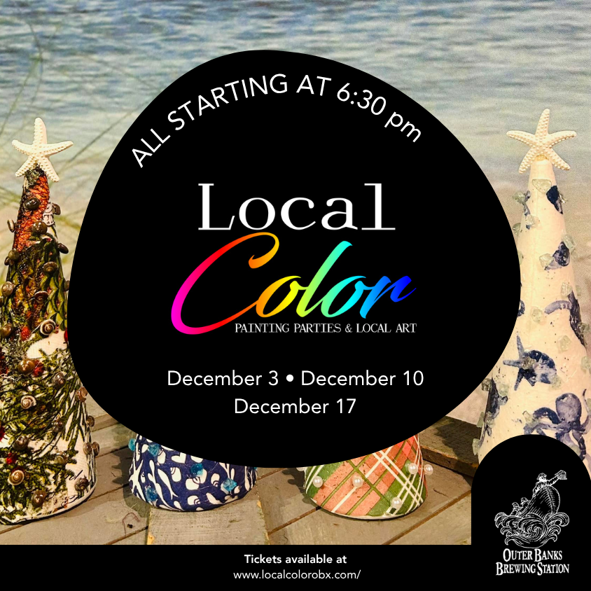 LOCAL COLOR OBX ART PARTIES