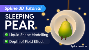 Cute pear character sleeps in a ring against a dark background with glowing spheres. Text: Spline 3D Tutorial, Sleeping Pear, Spline Universe.