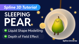 Cute pear character sleeps in a ring against a dark background with glowing spheres. Text: Spline 3D Tutorial, Sleeping Pear, Spline Universe.