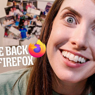 Firefox brings back Numa Numa Guy and Overly Attached Girlfriend to tempt users back