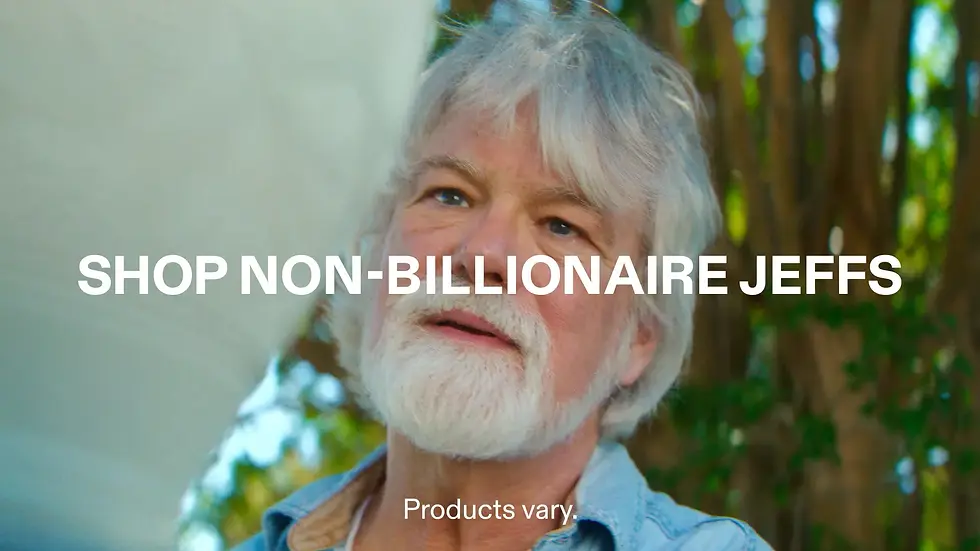 Close-up of an older white-haired man outdoors with text SHOP NON-BILLIONAIRE JEFFS and Products vary.