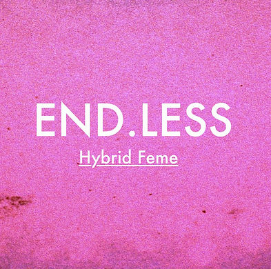 End.Less Hybrid Feme -2.jpg
