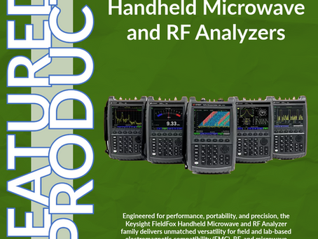 Featured EMC Product: Keysight FieldFox Handheld Microwave and RF Analyzers